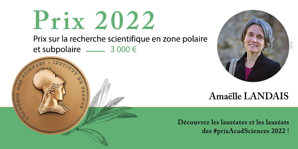 Amaëlle LANDAIS, Prix sur la recherche scientifique en zone polaire et subpolaire